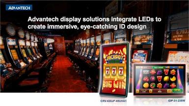 Advantech Releases CRV and IDP Touch Monitors for Immersive Gaming Applications